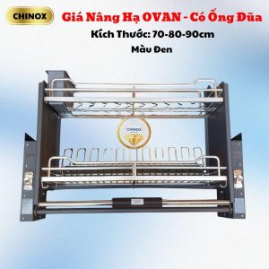 Giá Nâng Hạ OVAN NANO CHINOX Ống Đũa