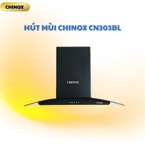 Hút Mùi Kính Cong Cơ CHINOX CN-303BL