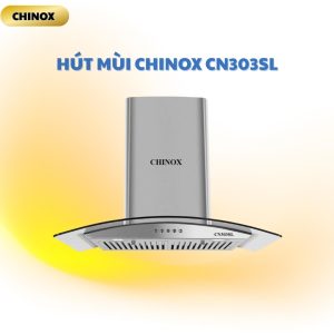 Hút Mùi Kính Cong Cơ CHINOX CN-303SL