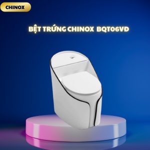 Bệt quả trứng CHINOX BQT06VĐ