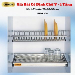 Giá Bát Cố Định Chữ V - 2 Tầng CHINOX