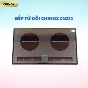 Bếp Từ Đôi CHINOX CN-222